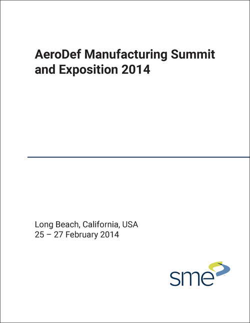 AERODEF MANUFACTURING. SUMMIT AND EXPOSITION. 2014.