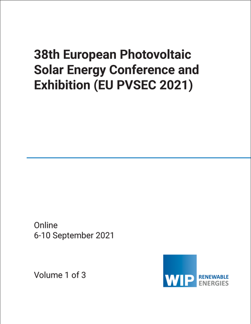 PHOTOVOLTAIC SOLAR ENERGY CONFERENCE AND EXHIBITION. EUROPEAN. 38TH 2021. (EU PVSEC 2021) (3 VOLS)
