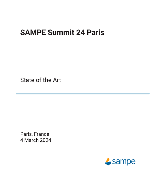 SAMPE EUROPE SUMMIT PARIS. 2024. SAMPE SUMMIT 24 PARIS: STATE OF THE ART