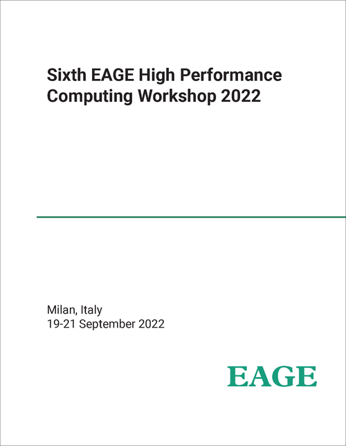 HIGH PERFORMANCE COMPUTING. EAGE WORKSHOP. 6TH 2022.