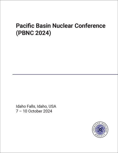 PACIFIC BASIN NUCLEAR CONFERENCE. 2024. (PBNC 2024)