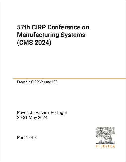 MANUFACTURING SYSTEMS. CIRP CONFERENCE. 57TH 2024. (3 PARTS)