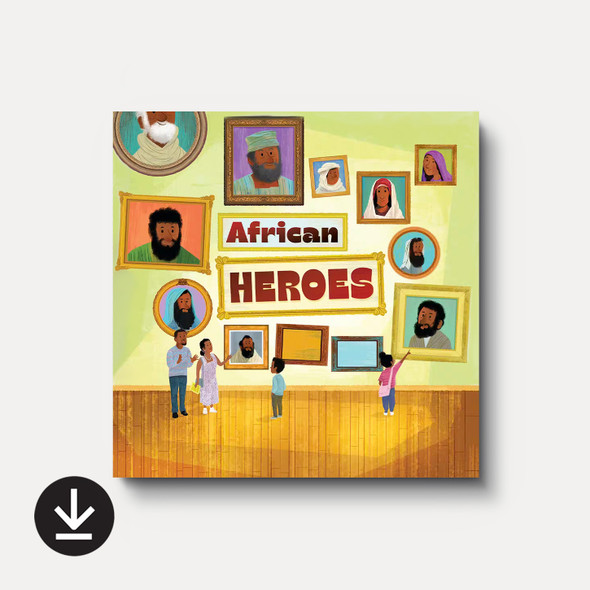 African Heroes: Discovering Our Christian Heritage (Audiobook)